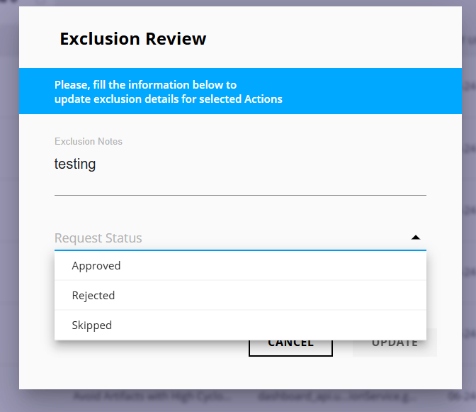 Exclusion Manager reviewing pending requests